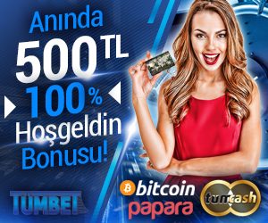 tumbet 500 tL hosgeldin bonusu kolay para yatirma